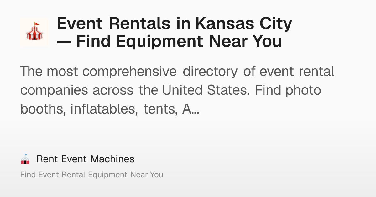 Event Rentals in Kansas City — Find Equipment Near You – Rent Event ...
