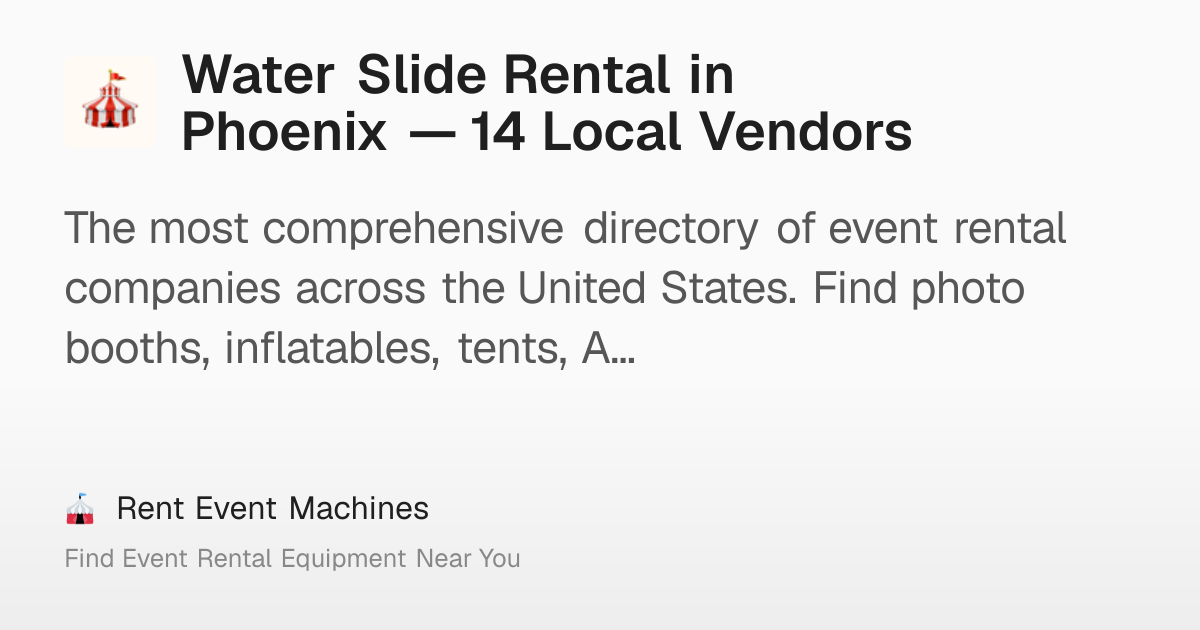 Water Slide Rental in Phoenix — 14 Local Vendors – Rent Event Machines